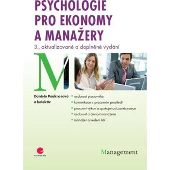 Kniha Psychologie pro ekonomy a manažery - Daniela Pauknerová