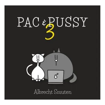 Kniha Pac & Pussy 3 - Albrecht Smuten