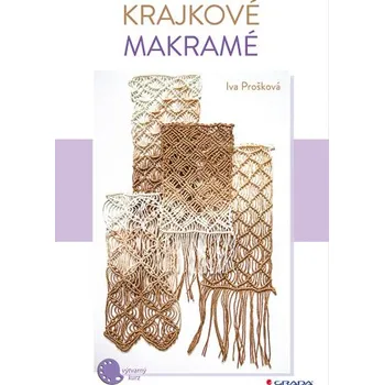 Kniha Krajkové makramé - Iva Prošková