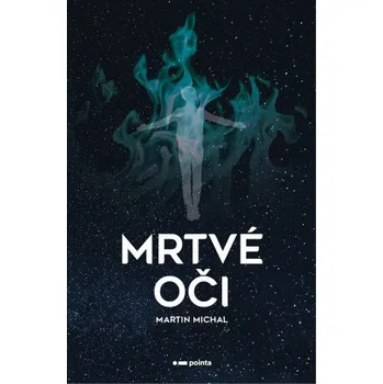 Kniha Mrtvé oči - Michal Martin