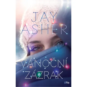 Kniha Vánoční zázrak - Jay Asher