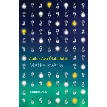 Kniha Matka světla - Audur Ava Ólafsdóttir