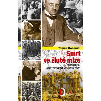 Kniha Smrt ve žluté mlze - Tomáš Dosoudil