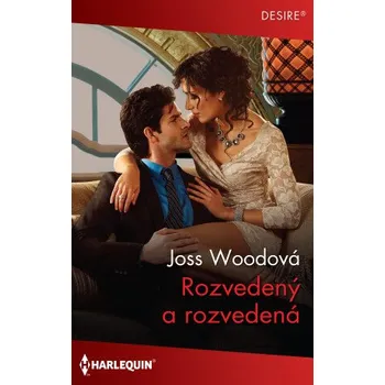 Kniha Rozvedený a rozvedená - Joss Woodová
