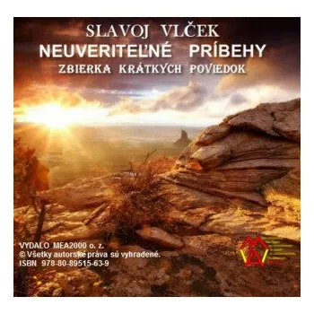 Kniha Neuveriteľné príbehy - Slavoj Vlček