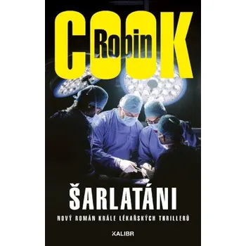 Kniha Šarlatáni - Robin Cook