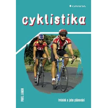 Kniha Cyklistika - Pavel Landa