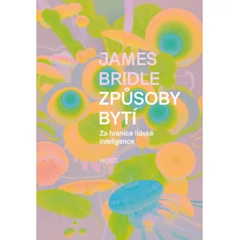 Kniha Způsoby bytí - James Bridle