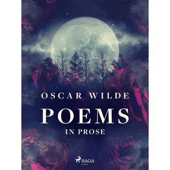 Kniha Poems in Prose - Oscar Wilde