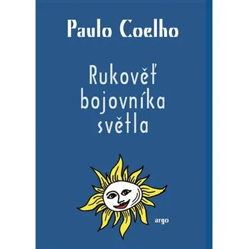 Kniha Rukověť bojovníka světla - Paulo Coelho [E-kniha]