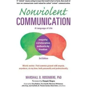 Cizojazyčná kniha Nonviolent Communication: A Language of Life: Life-Changing Tools for Healthy Relationships