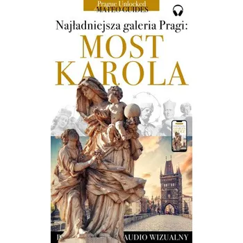 Kniha Most Karola - historie posągów, świętych i rzeźbiarzy (+audio) - Lubor Matěj