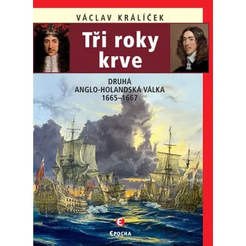 Kniha Tři roky krve - Václav Králíček