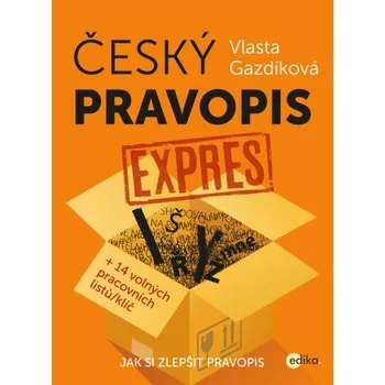 Kniha Český pravopis expres - Vlasta Gazdíková