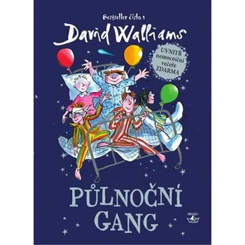 Kniha Půlnoční gang - David Walliams