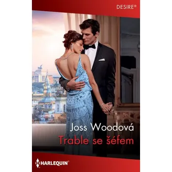 Kniha Trable se šéfem - Joss Woodová