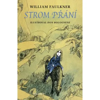 Kniha Strom přání - William Faulkner