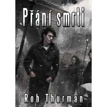 Kniha Přání smrti - Rob Thurman