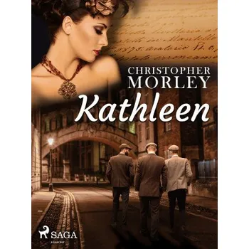 Kniha Kathleen - Christopher Morley