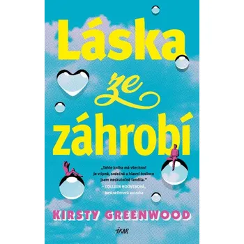 Kniha Láska ze záhrobí - Kirsty Greenwood
