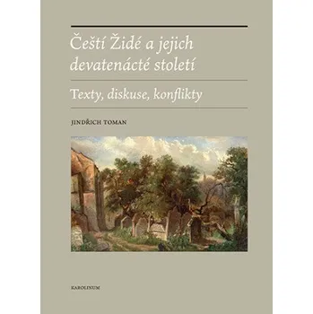 Kniha Čeští Židé a jejich devatenácté století - Jindřich Toman