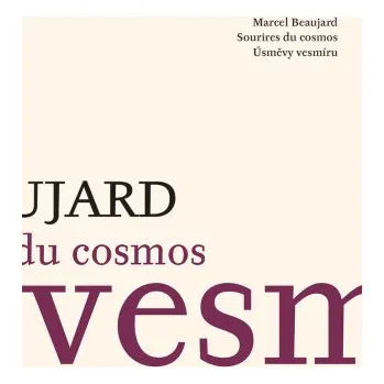 Kniha Sourires du Cosmos = Úsměvy vesmíru - Marcel Beaujard