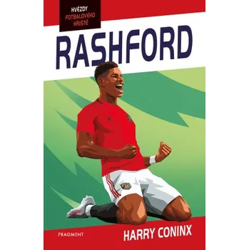 Kniha Hvězdy fotbalového hřiště - Rashford - Harry Coninx