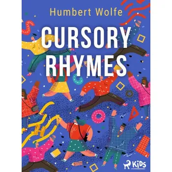 Kniha Cursory Rhymes - Humbert Wolfe