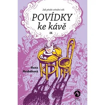 Kniha Povídky ke kávě IX. - Hana Hrabáková
