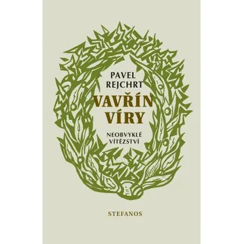 Kniha Vavřín víry - Pavel Rejchrt