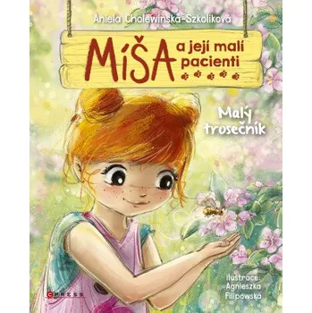 Kniha Míša a její malí pacienti: Malý trosečník - Aniela Cholewinska-Szkoliková