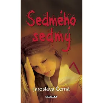Kniha Sedmého sedmý - Jaroslava Černá