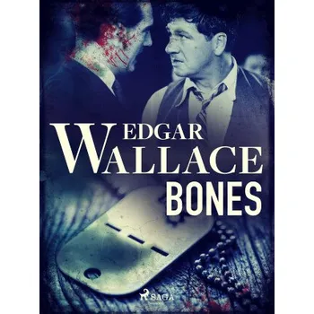 Kniha Bones - Edgar Wallace