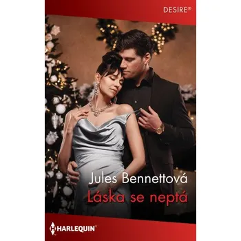 Kniha Láska se neptá - Jules Bennettová