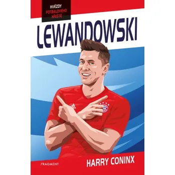 Kniha Hvězdy fotbalového hřiště - Lewandowski - Harry Coninx