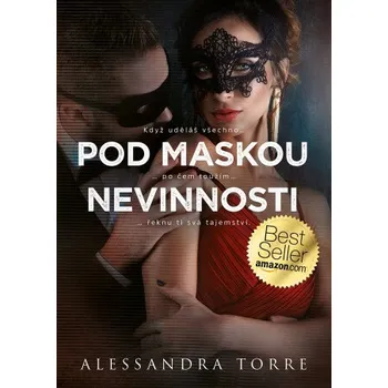 Kniha Pod maskou nevinnosti - Alessandra Torre