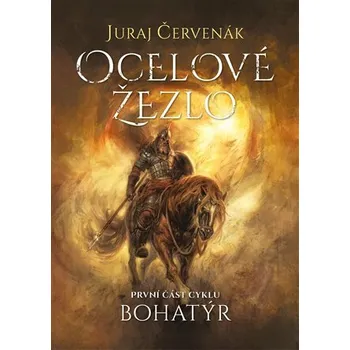 Kniha Ocelové žezlo - Juraj Červenák