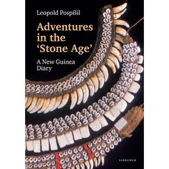 Kniha Adventures in the Stone Age - Leopold Jaroslav Pospíšil
