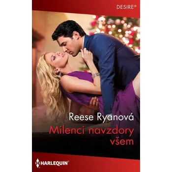 Kniha Milenci navzdory všem - Reese Ryanová