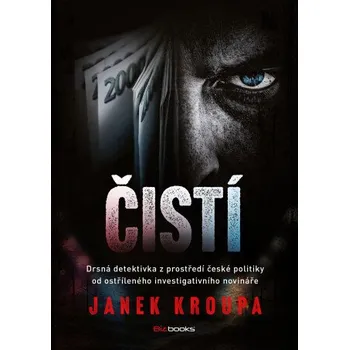 Kniha Čistí - Janek Kroupa