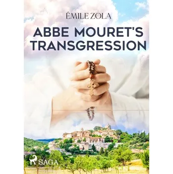 Kniha Abbe Mouret\'s Transgression - Émile Zola