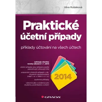 Kniha Praktické účetní případy 2014 - Věra Rubáková