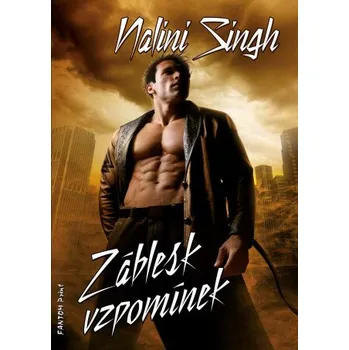 Kniha Záblesk vzpomínek - Nalini Singhová