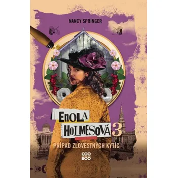 Kniha Enola Holmesová – Prípad zlovestných kytíc - Nancy Springerová