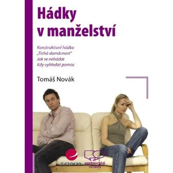 Hádky v manželství - Tomáš Novák