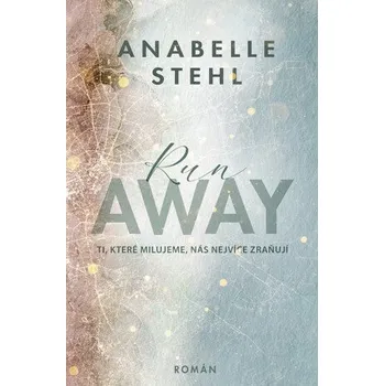 Kniha RunAway - Anabelle Stehl