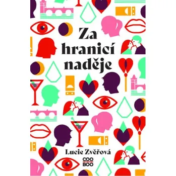 Kniha Za hranicí naděje - Lucie Zvěřová