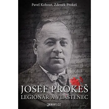 Kniha Josef Prokeš - Pavel Kohout