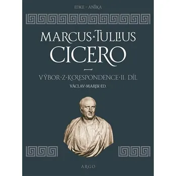 Kniha Výbor z korespondence II - Marcus Tullius Cicero