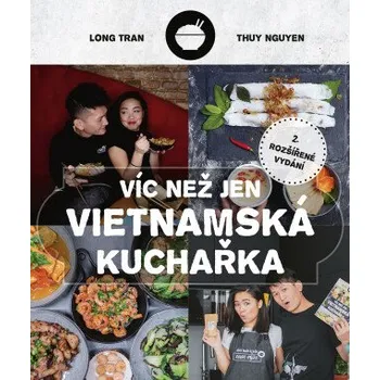 Kniha Víc než jen vietnamská kuchařka - Hoang Long Tran, Zase rýže